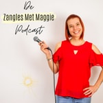 Logo of the podcast Zangles Met Maggie Podcast Podcast Zangles Met Maggie Podcast