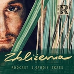Zbliżenia Podcast Zbliżenia