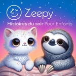 Zeepy Sommeil: Histoires du Soir Apaisantes pour les Enfants Podcast Zeepy Sommeil: Histoires du Soir Apaisantes pour les Enfants