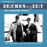 Logo of the podcast Zeichen der Zeit - Der zeitgemäße Podcast Logo of the podcast Zeichen der Zeit - Der zeitgemäße Podcast