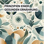 Logo of the podcast Zeitlose Prinzipien für eine gesunde Ernährung Podcast Zeitlose Prinzipien für eine gesunde Ernährung