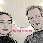 Logo of the podcast ZEMENT GIESSEN Podcast ZEMENT GIESSEN