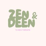Logo of the podcast Zen&Deen Ta New thérapie Podcast Zen&Deen Ta New thérapie
