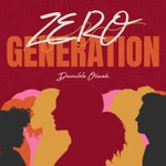 Zero Generation Podcast Zero Generation