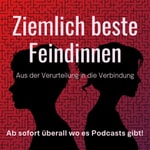 Logo of the podcast Ziemlich beste Feindinnen Podcast Ziemlich beste Feindinnen