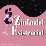 Logo of the podcast Zinfandel Existencial Podcast Zinfandel Existencial