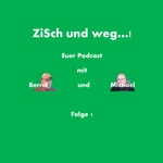ZiSch und weg...! ZiSch und weg...!
