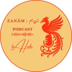 Logo of the podcast زن اَم | Zanâm Podcast زن اَم | Zanâm