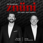 znüni - der Börsentalk: Erst reden, dann handeln! znüni - der Börsentalk: Erst reden, dann handeln!