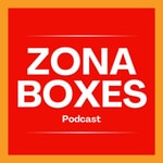Logo of the podcast Zona Boxes - Podcast Podcast Zona Boxes - Podcast