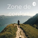 Logo of the podcast Zone de confort Podcast Zone de confort