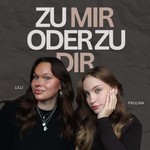 Podcast zu mir oder zu dir 