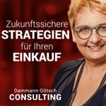 Logo of the podcast Zukunftssichere Strategien für Ihren Einkauf Podcast Zukunftssichere Strategien für Ihren Einkauf