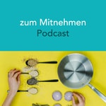 Logo of the podcast zum Mitnehmen Podcast zum Mitnehmen