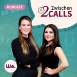 Logo of the podcast Zwischen 2 Calls Podcast Zwischen 2 Calls