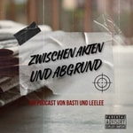 Logo of the podcast Zwischen Akten und Abgrund Podcast Zwischen Akten und Abgrund