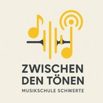 Logo of the podcast Zwischen den Tönen - Der Podcast der Musikschule Schwerte Podcast Zwischen den Tönen - Der Podcast der Musikschule Schwerte