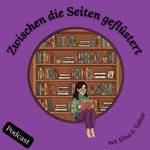Podcast Zwischen die Seiten geflüstert