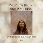 Logo of the podcast Zwischen Jenny und Wahnsinn Podcast Zwischen Jenny und Wahnsinn