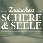 Logo of the podcast Zwischen Schere & Seele Podcast Zwischen Schere & Seele